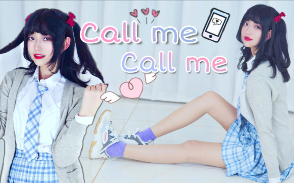 【诗织】CALL ME CALL ME ☆向我表明心意吧☆call me baby♪哔哩哔哩bilibili