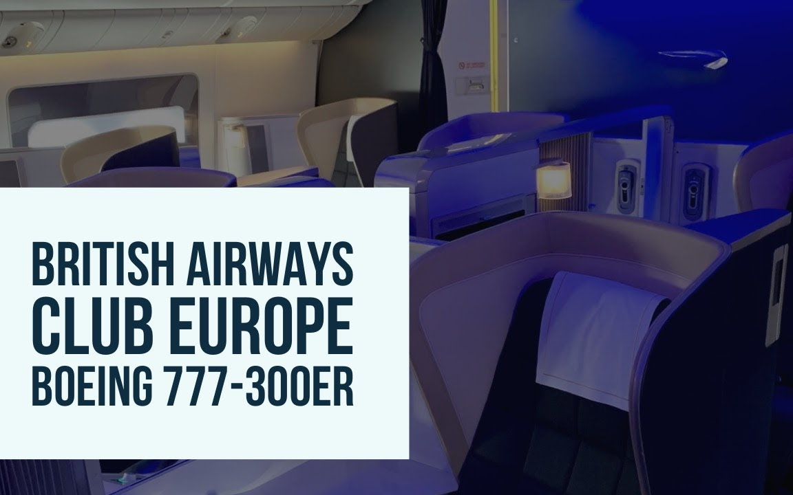 【youtube】英国航空|波音777-300er|商务舱飞行报告(马德里 - 伦敦)