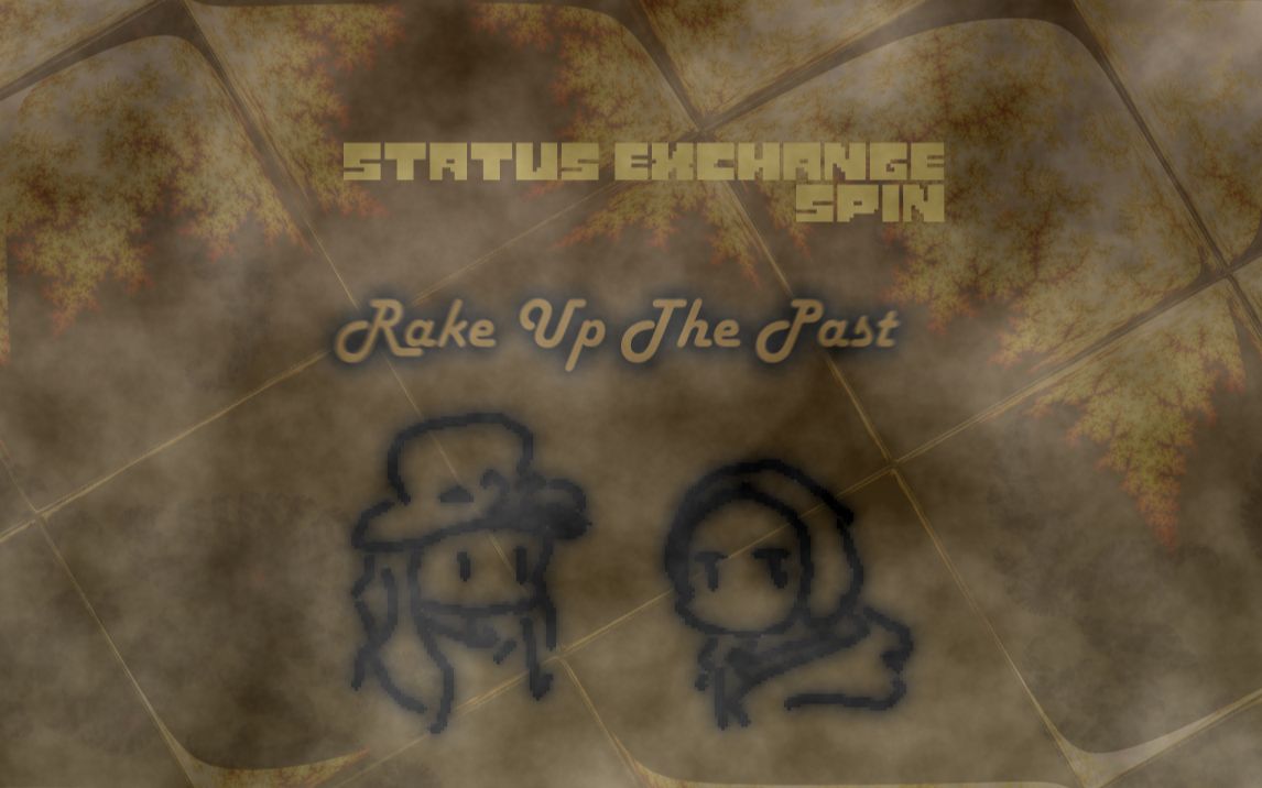 [图]【Status exchange：spin】OST001 Rake Up The Past