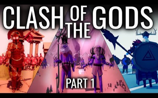 [图][搬运]诸神的冲突TABS - Clash of the Gods | Part 1