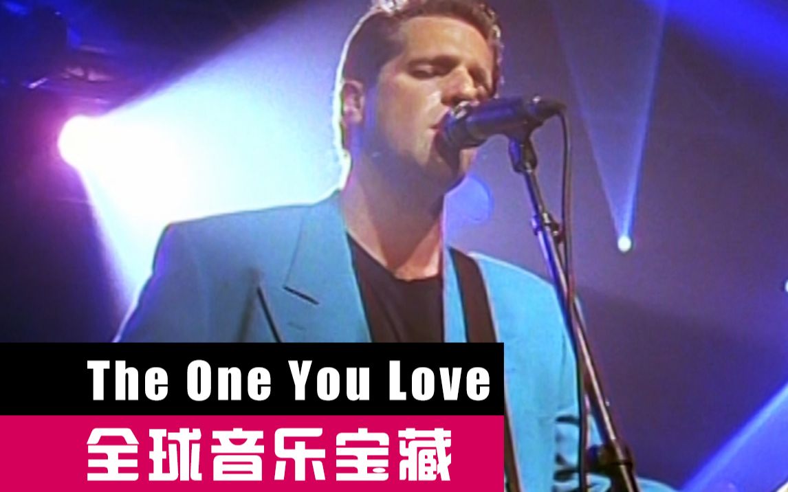 [图]《The One You Love》Glenn Frey 1982【全球音乐宝藏 035】live 1992