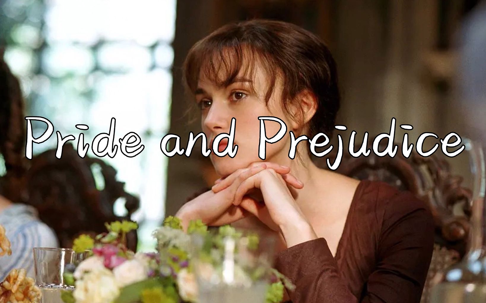 [图]Pride and Prejudice（配音）