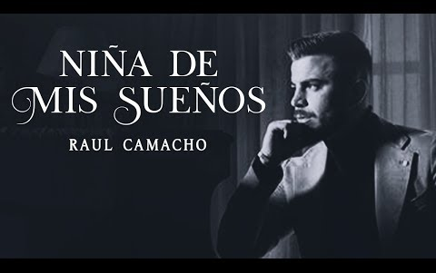 [图][西语新单MV]西班牙男歌手Raul Camacho - Niña de mis sueños