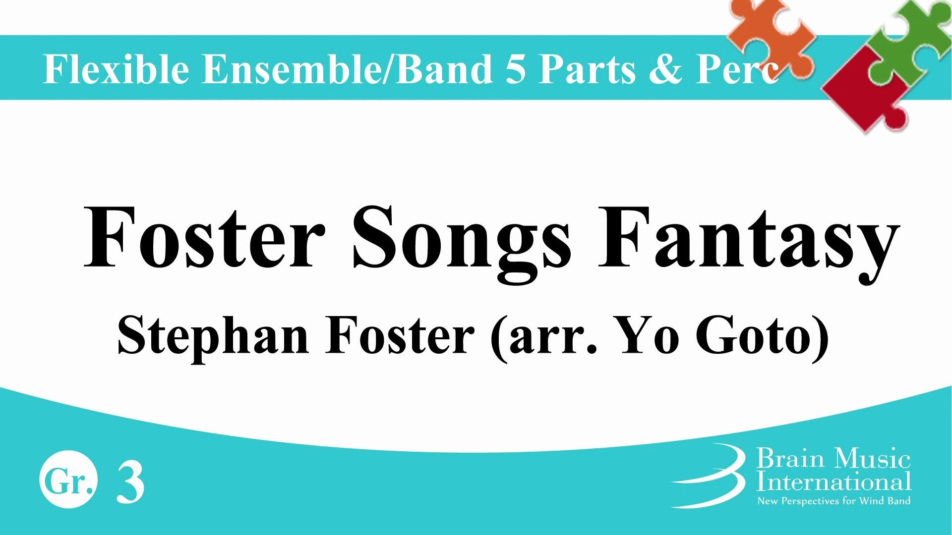 [图]可编制乐队 福斯特歌曲幻想曲 Foster Songs Fantasy for 5 parts by Stephan Foster (arr. Yo Goto)