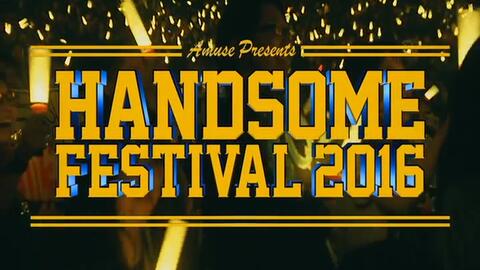 AMUSE HANDSOME FESTIVAL 2016 DVD disc1_哔哩哔哩_bilibili