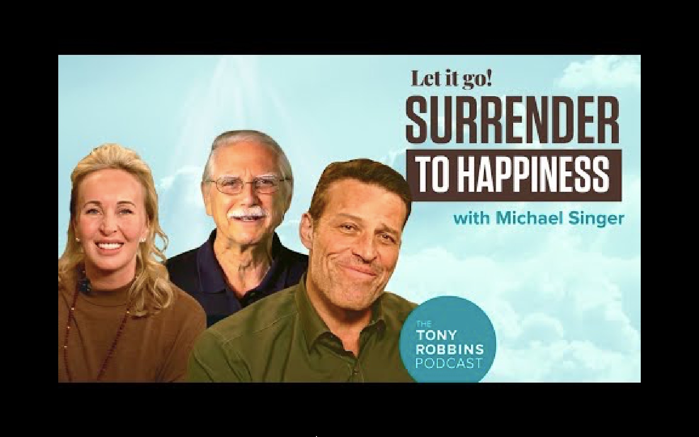 [图]迈克尔·辛格 臣服实验 清醒地活 托尼·罗宾斯 Michael Singer x Tony Robbins 去放手 臣服快乐