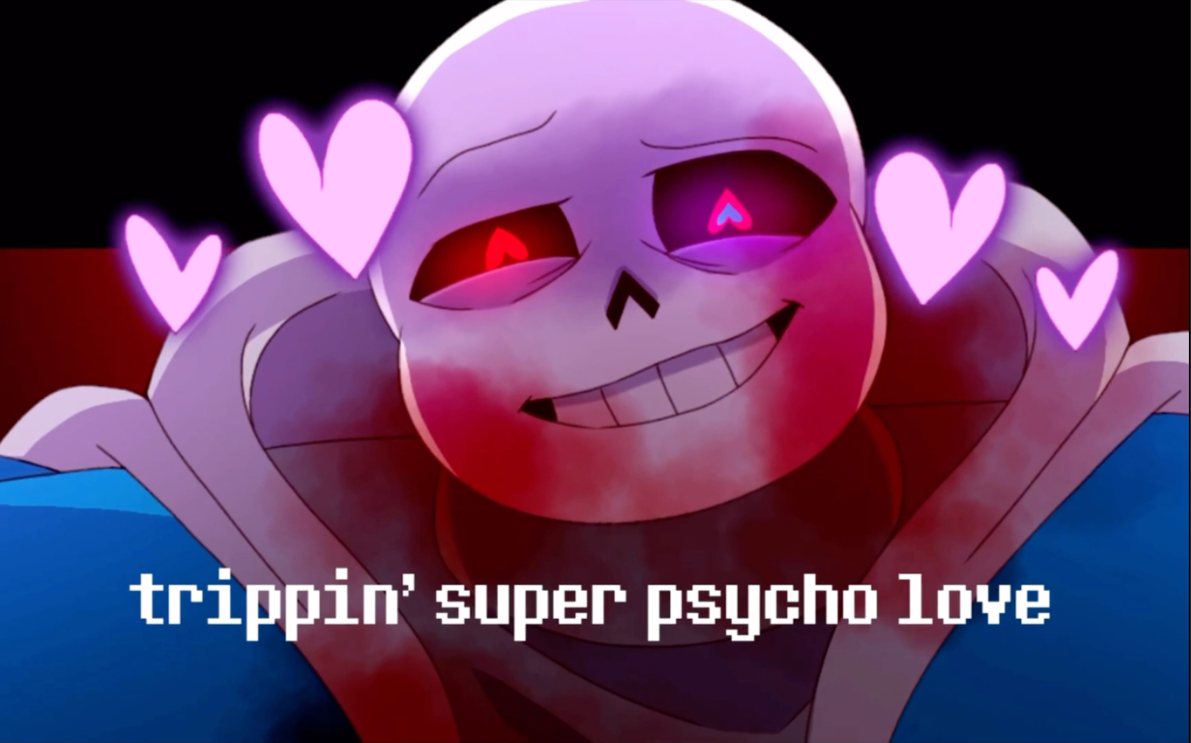 [图]Super Psycho Love Meme_Undertale