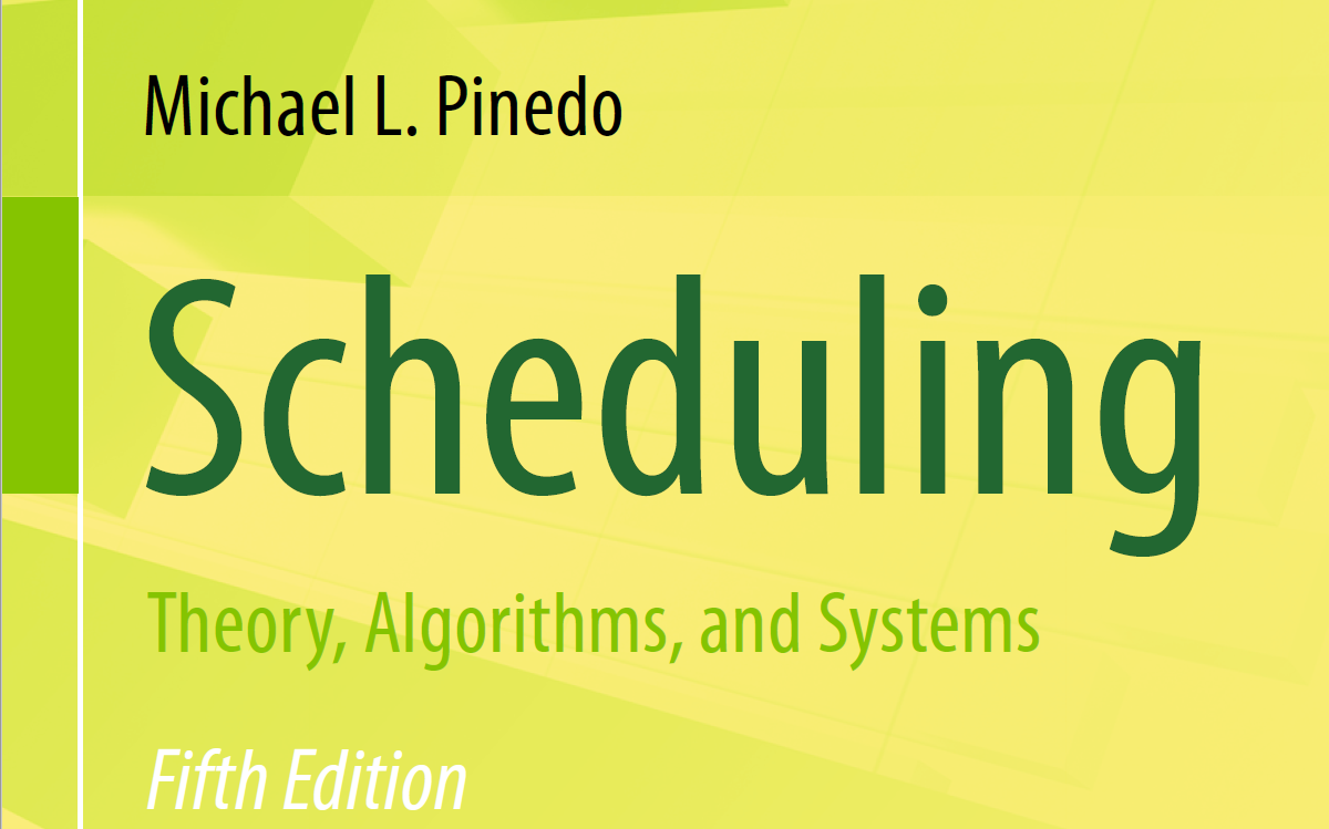 [图]【自学】 Scheduling 调度学 by Pinedo（连载中）