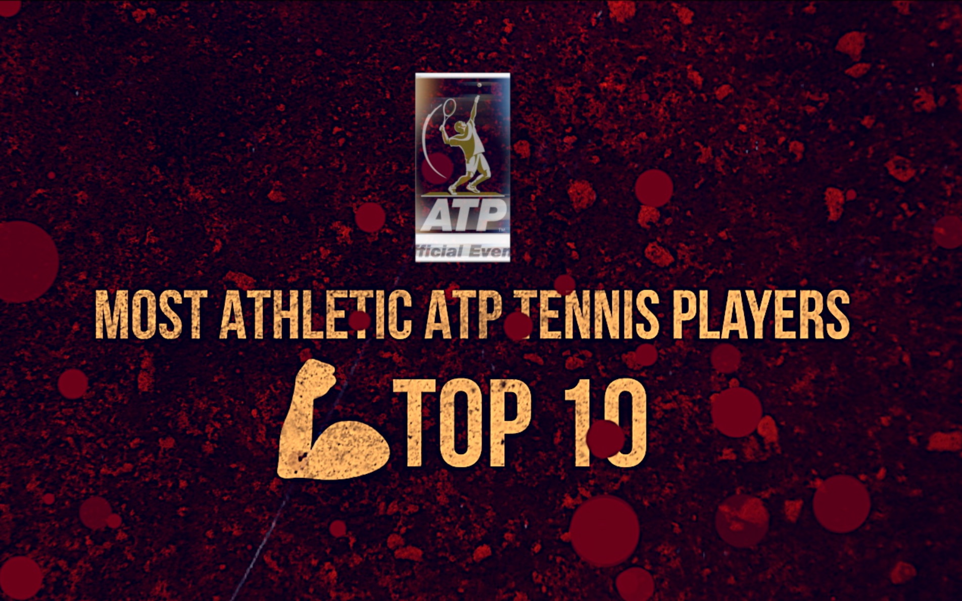 ATP矫若惊龙Top10(奶粉慎入)哔哩哔哩bilibili