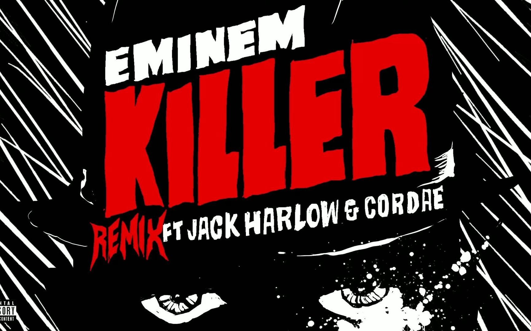单曲eminemkillerremixftjackharlowcordae