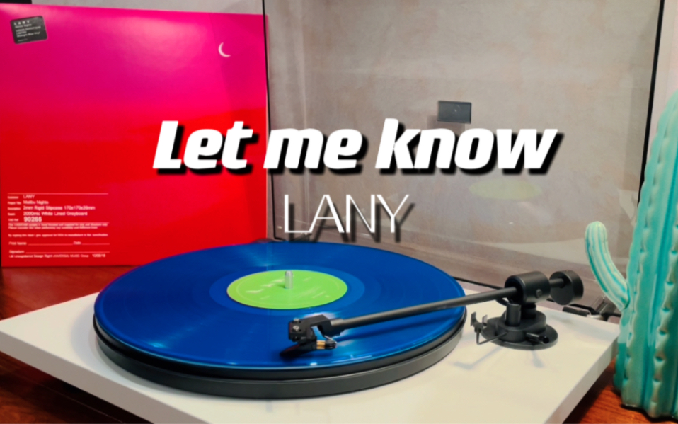 [图]黑胶试听| Let me know — LANY