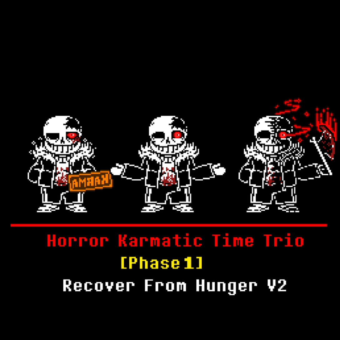 [图]［Horror Karmatic Time Trio］Phase1 Recover From Hunger V2 三重因之惧果 一阶 饥饿中的复苏 V2