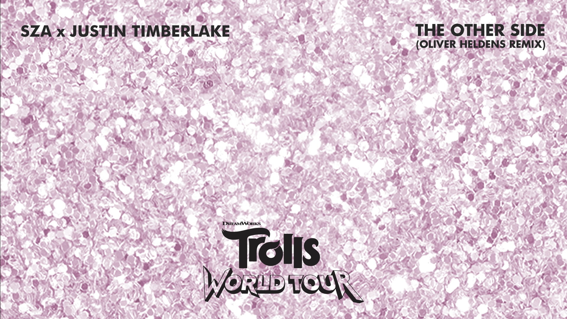 [图]The Other Side (from Trolls World Tour) (Oliver Heldens Remix (Audio)) - 群星