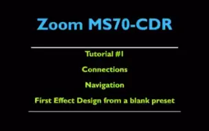 【教学转载】Zoom MS70CDR效果器用于合成器（1）