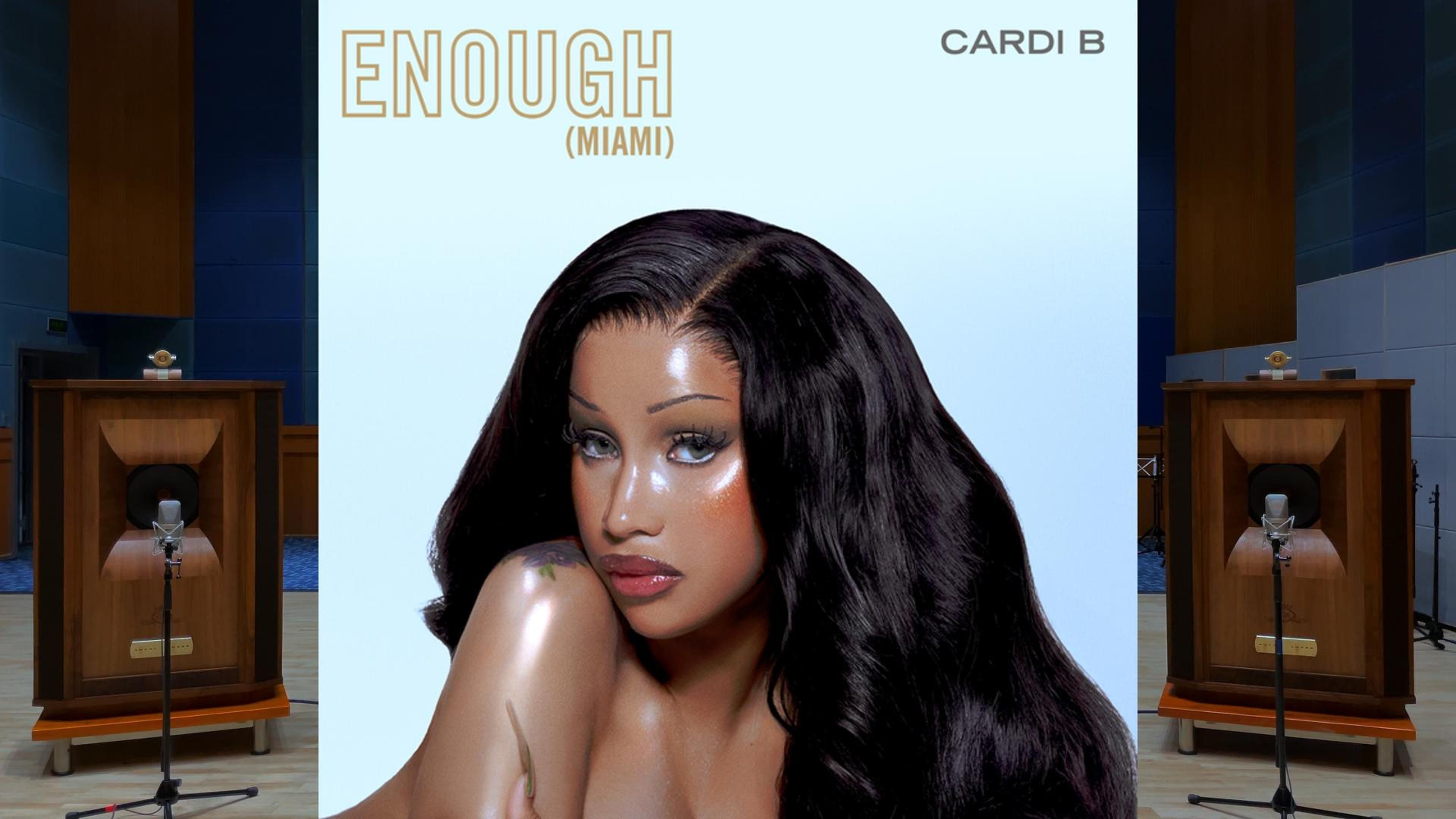 「卡子新单」Enough (Miami)  Cardi B 卡迪ⷧ⧠百万级装备试听【HiRes】哔哩哔哩bilibili