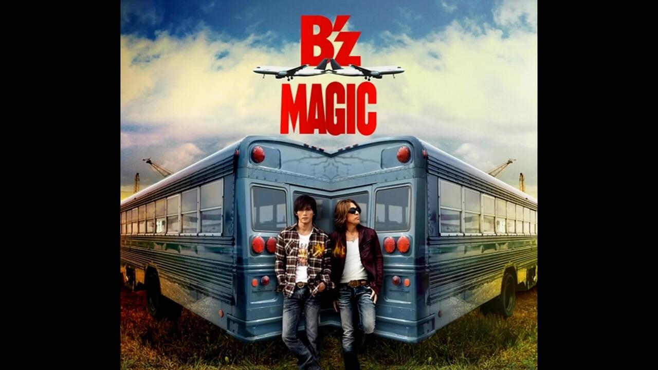 B'z-Magic(2009)_哔哩哔哩_bilibili