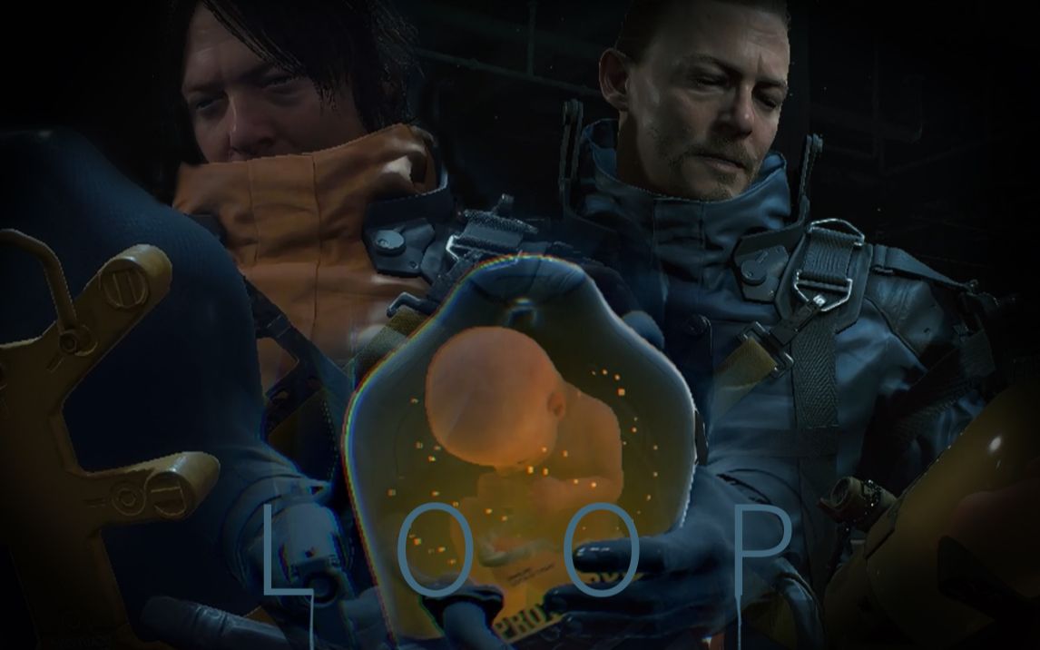 【剧透】死亡搁浅/bb 一种循环