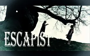 Download Video: 【祖娅纳惜】The Escapist