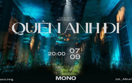 【中文字幕/越南歌曲 】mono - "忘了我" (exclusive performance