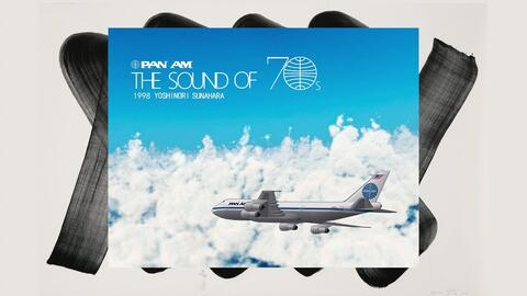 砂原良徳 / PAN AM THE SOUND OF ´70S-