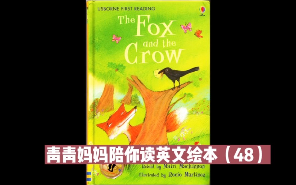 [图]青青妈妈陪你读英文绘本（48）：The Fox and the Crow