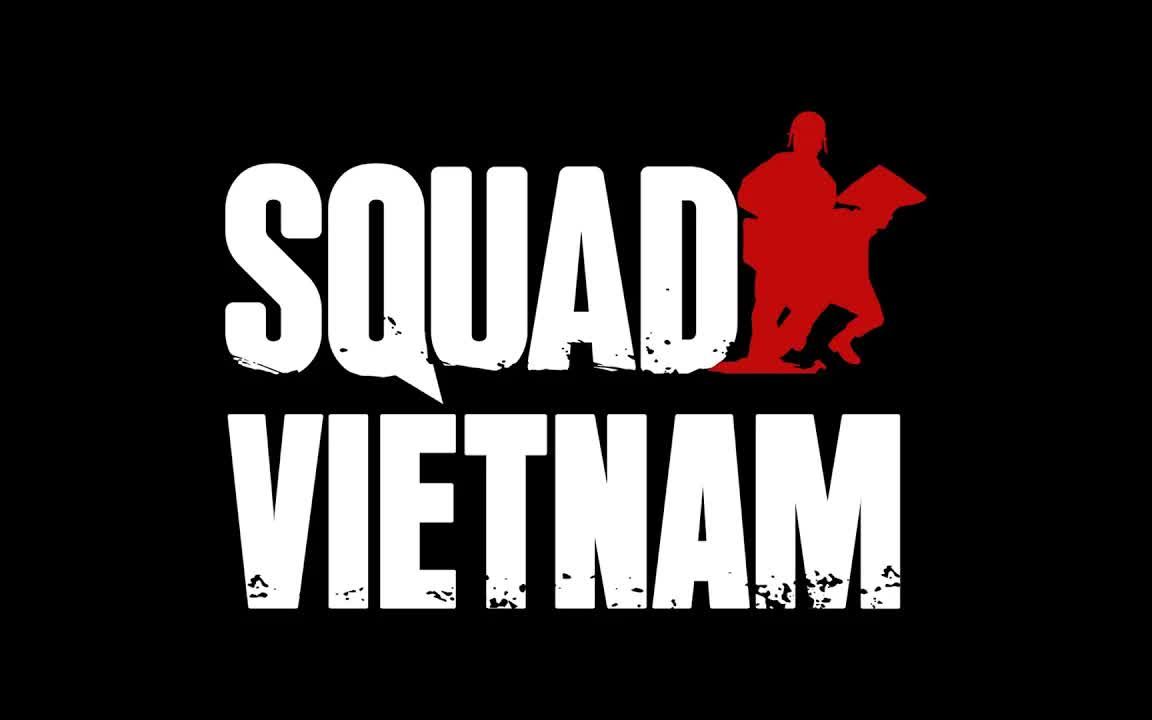 【squad 战术小队】squad:越南 预告片