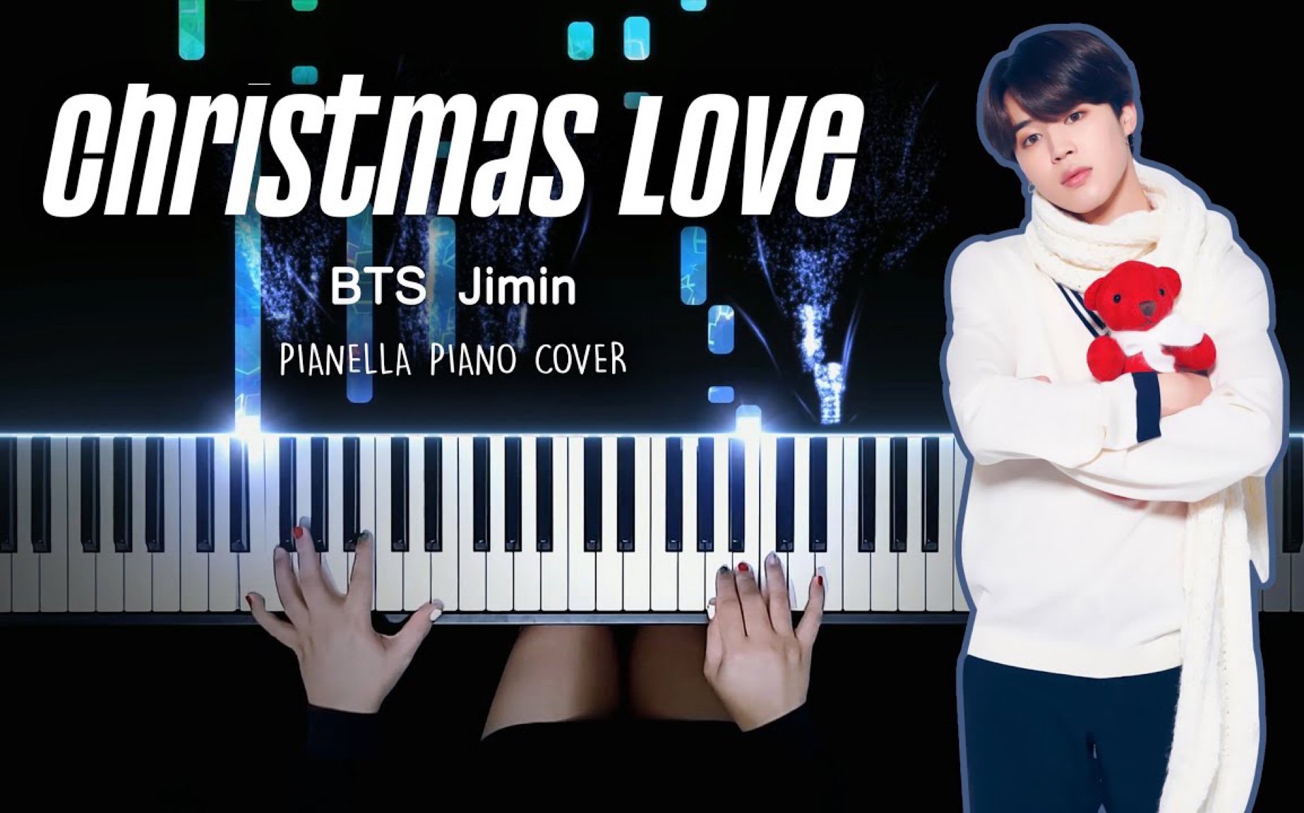 [图]【智旻的圣诞曲】【BTS 防弹 Jimin -Christmas Love】特效钢琴 Pianella Piano