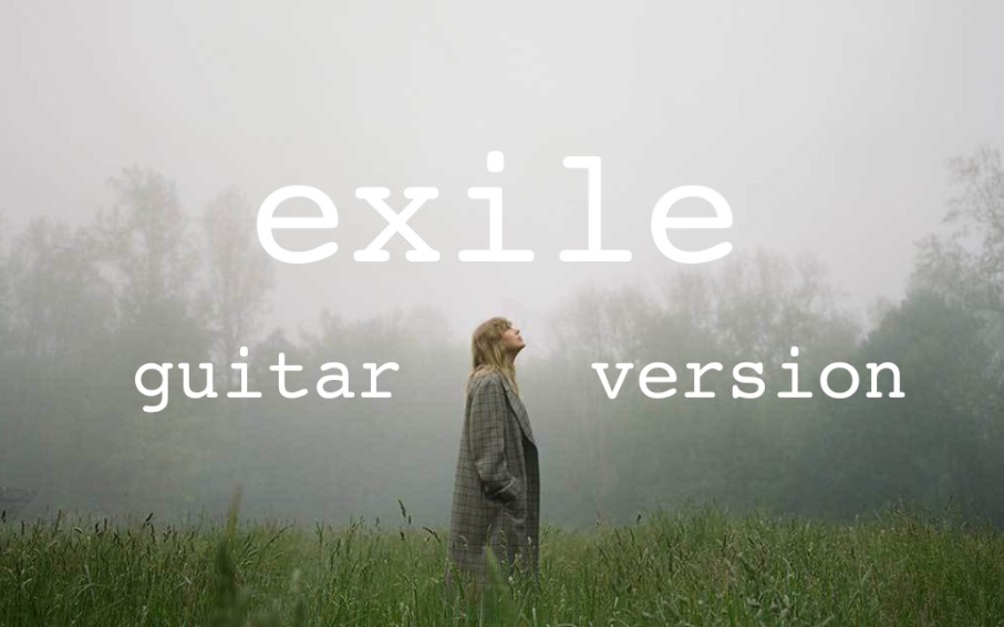 【folklore】taylor swift最新民谣专辑霉霉exile男声吉他翻唱