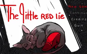 Télécharger la video: 【The Little Red Lie】无解说+实况