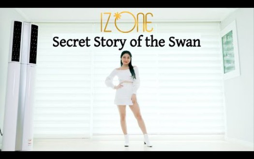 [图]【Lisa Rhee】IZ*ONE - Secret Story of the Swan 翻跳