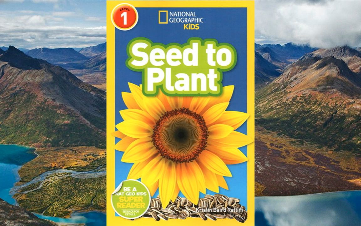 seed to plant 英文科普入门读物,美国国家地理分级绘本