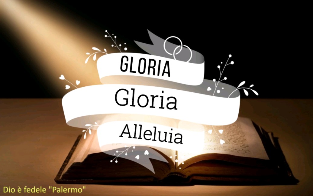 [图]【转载】Gloria Gloria Alleluia!（意大利宗教歌曲）