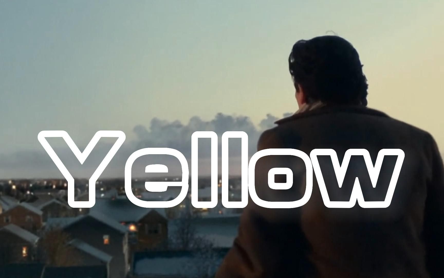 [图]【开口跪】《Yellow》-Coldplay，爱一个人，不必羞涩