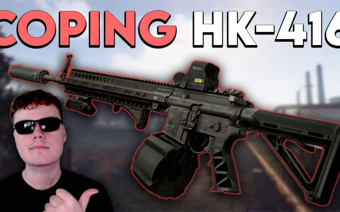 【逃离塔科夫】重拾hk-416从未被遗忘的long gun -hyperrattv raid