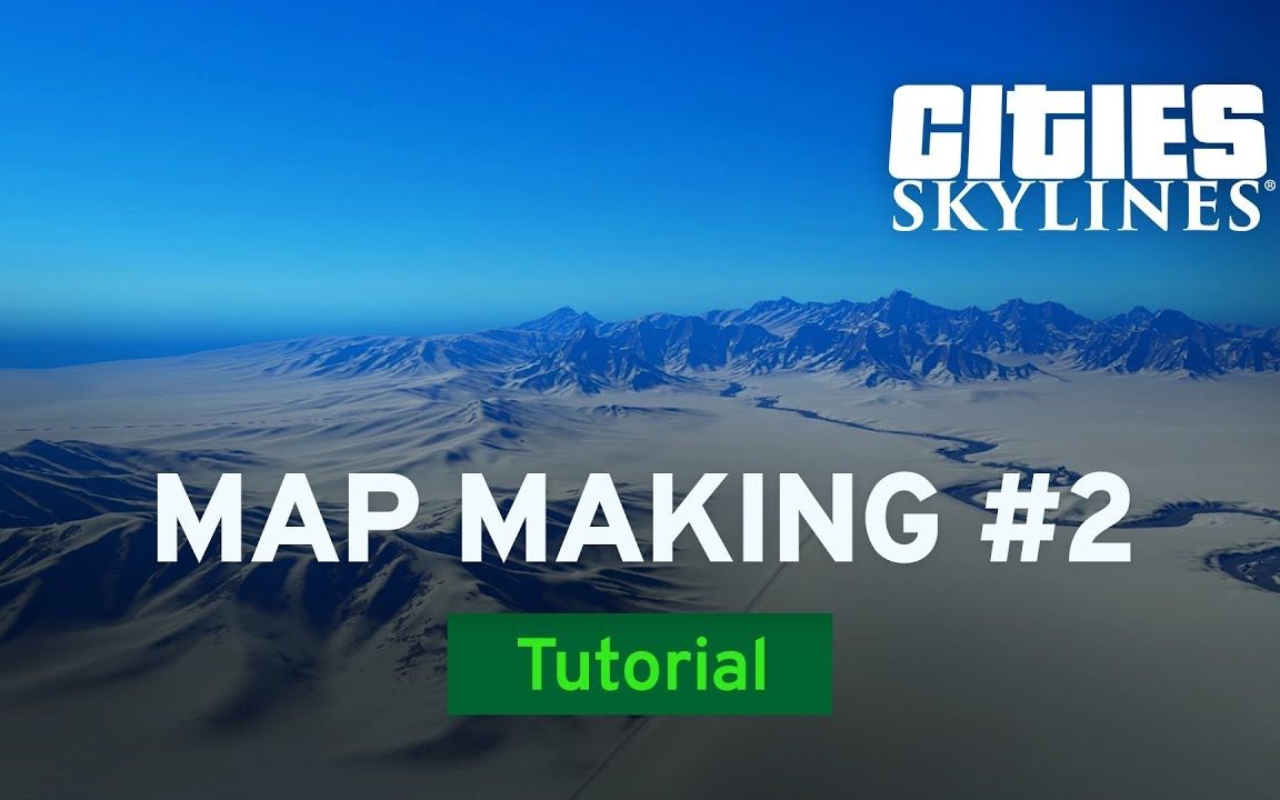 【官方】地图制作基础 第二集 #都市天际线 Basics of Map Making Part 2 by Fluxtrance哔哩哔哩bilibili