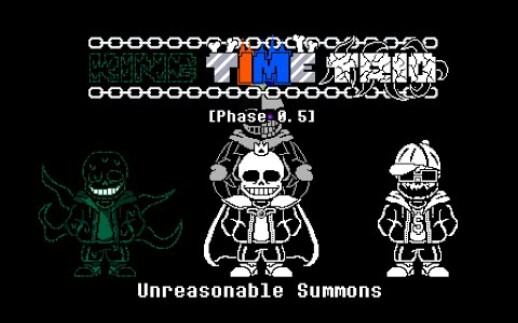 (带翻译)【Undertale AU】King Time Trio  Phase 0.5  Unreasonable Summons哔哩哔哩bilibili