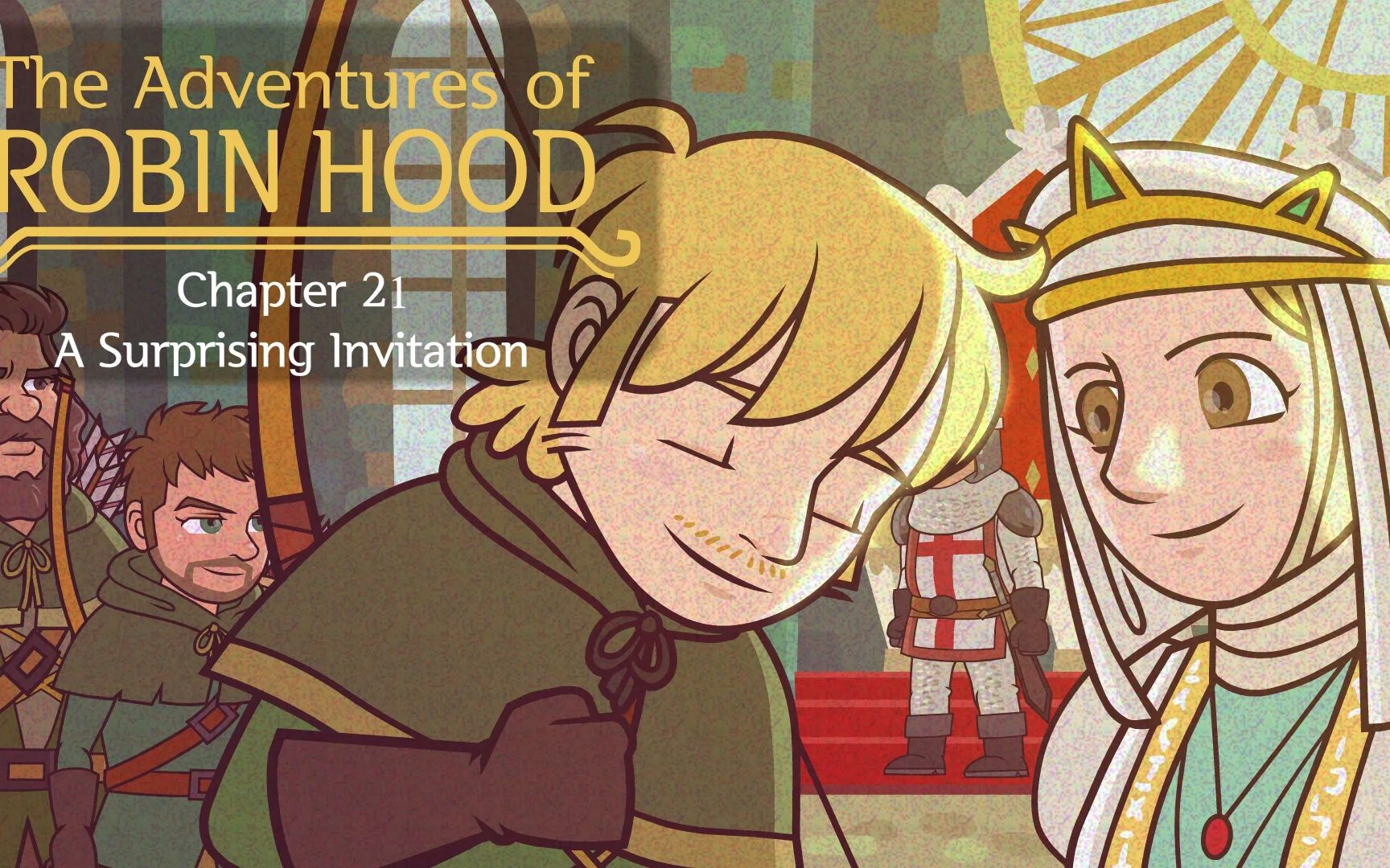 [图]The Adventures of Robin Hood 21 ：A Surprising Invitation