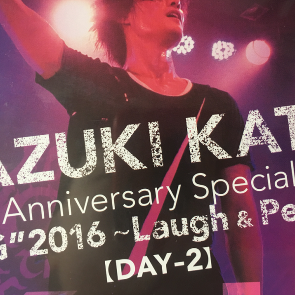 加藤和樹】KAZUKI KATO AAKK 10TH ANNIVERSARY SPECIAL LIVE