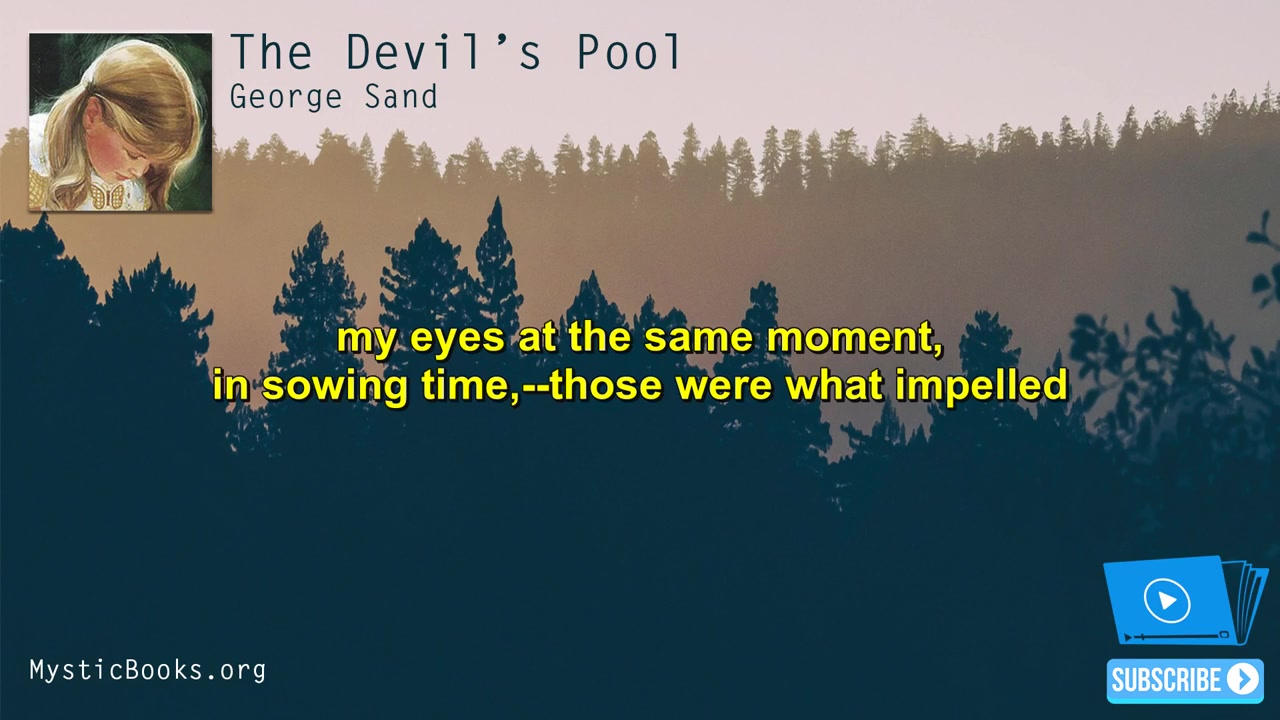 [图]有声故事书 _ 魔沼 — The Devil's Pool By George Sand _ Audiobook