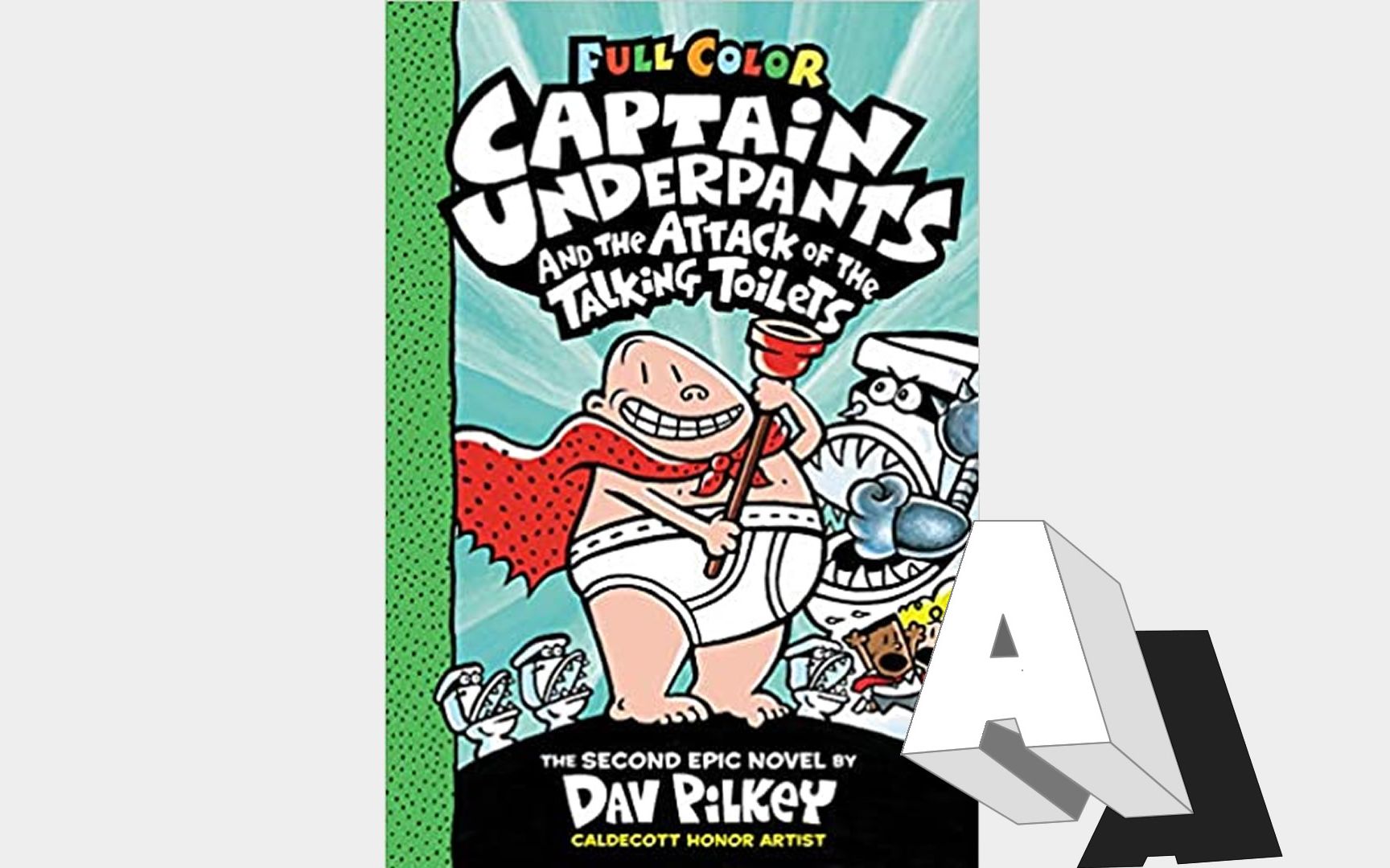 [图]小A英文讲故事 |《内裤队长》第二部 《Captain Underpants and the Attack of the Talking Toilets》-1