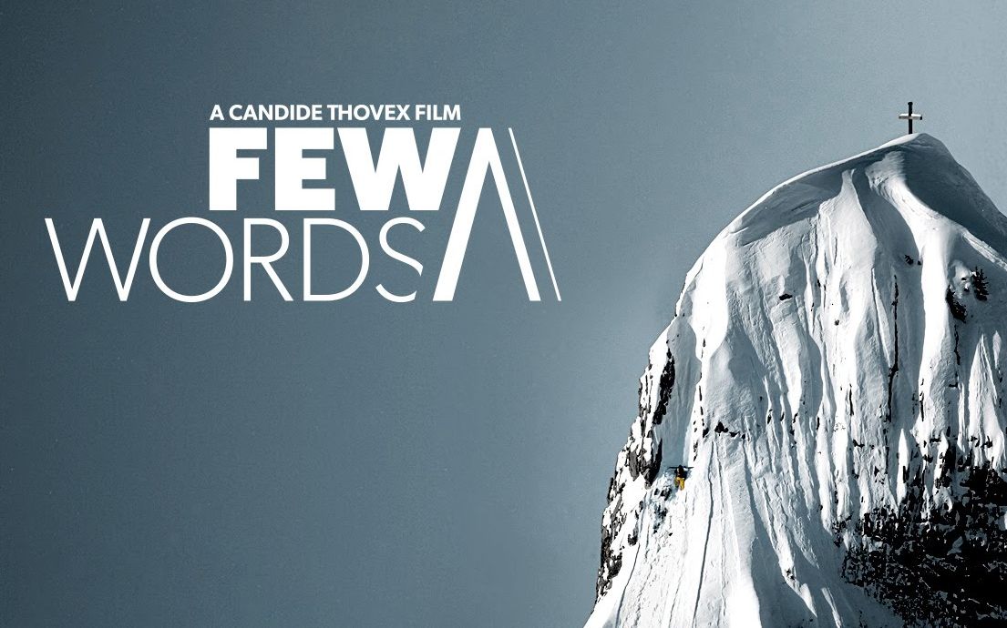 [图]Few Words - A Candide Thovex Film(2012) 三言两语 - 坎迪德·索維克斯的电影(2012)