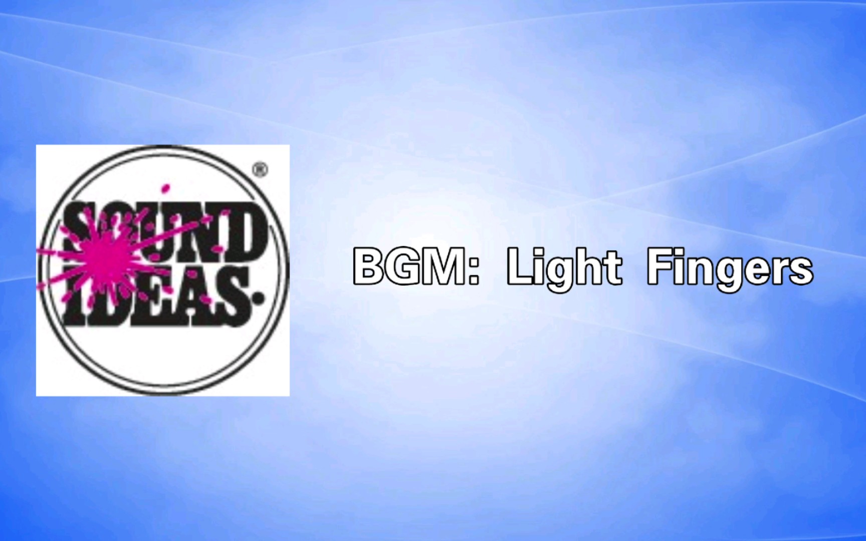 [图]【罐头音乐】BGM: Light Fingers