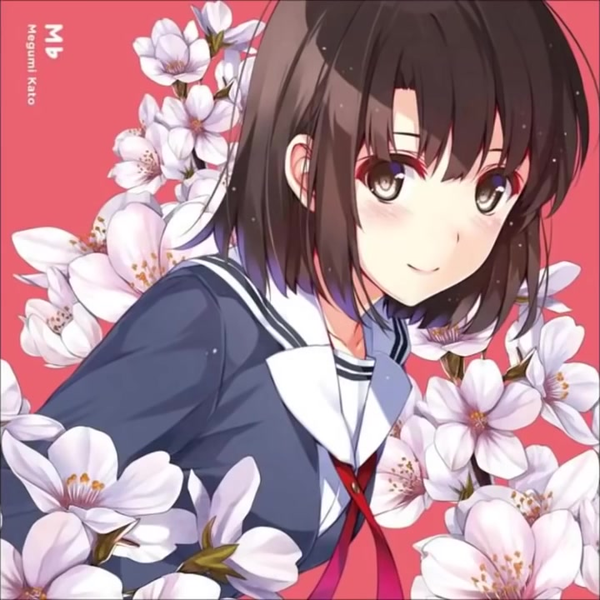 冴えない彼女の育てかた 加藤恵 Megumi Kato Animation 冴えない彼女の育てかた♭』加藤恵：Megumi Kato from Saekano