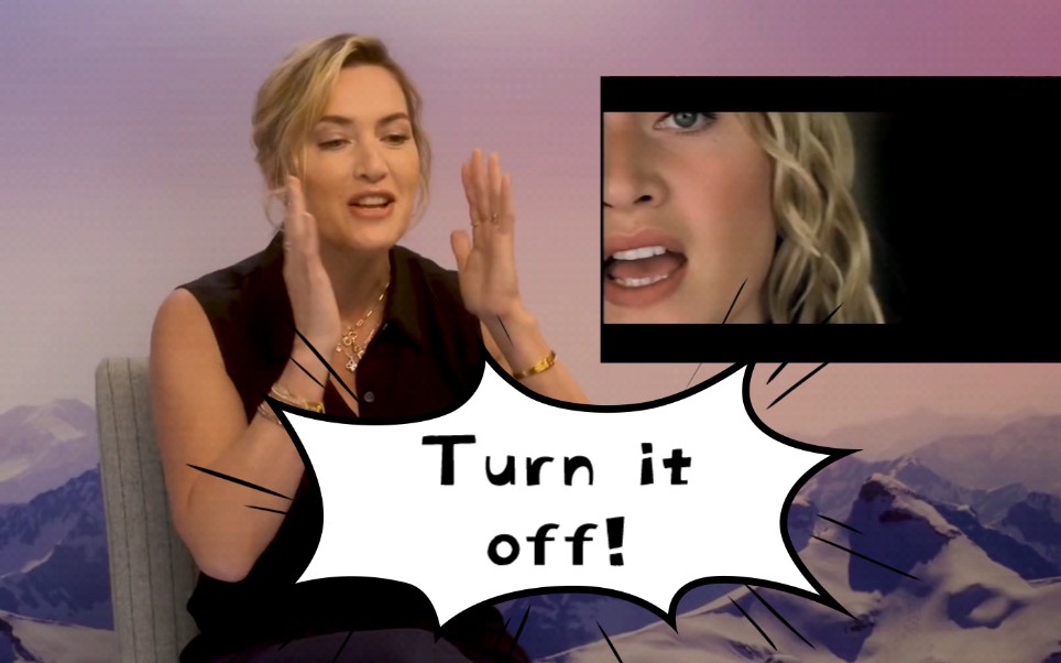 [图]Turn it off!__ Kate Winslet 对自己歌声的反应