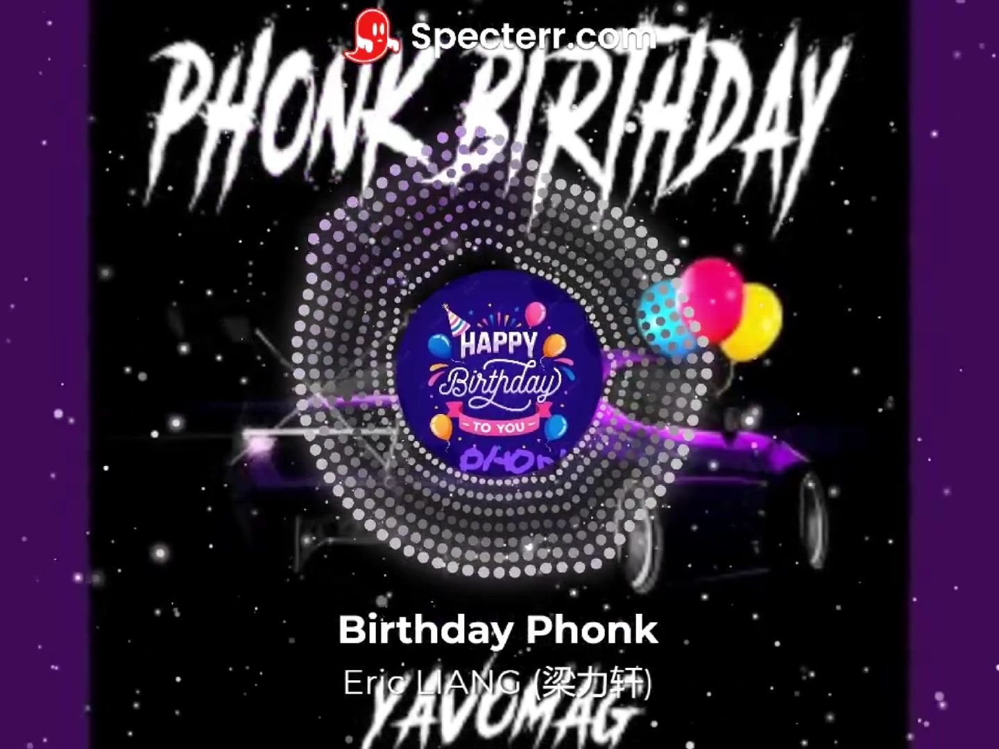 祝我生日快乐！-  Birthday Phonk