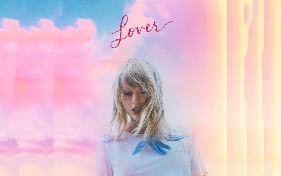 [图]【合集】Taylor Swift - 《Lover》