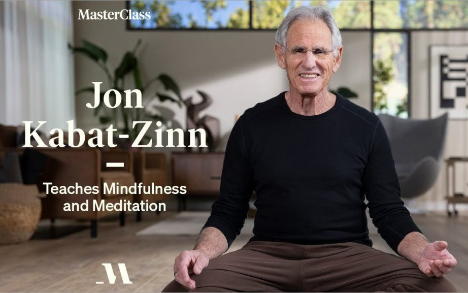 [图]卡巴金·正念冥想指导Jon Kabat-Zinn Teaches Mindfulness and Meditation