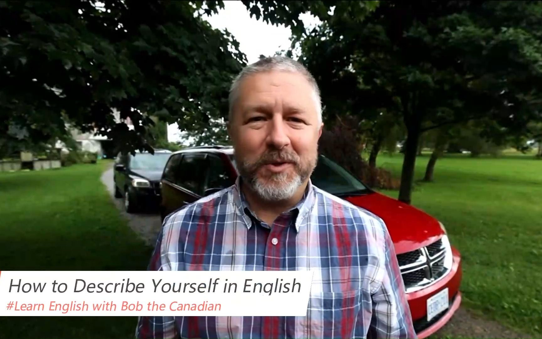 [图]Bob the Canadian：How to Describe Yourself in English