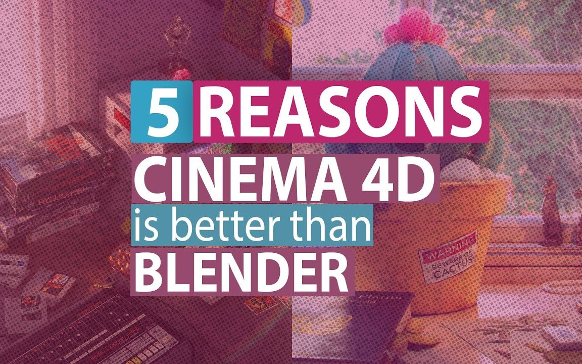 【C4D vs Blender】C4D比Blender强的5个理由哔哩哔哩bilibili