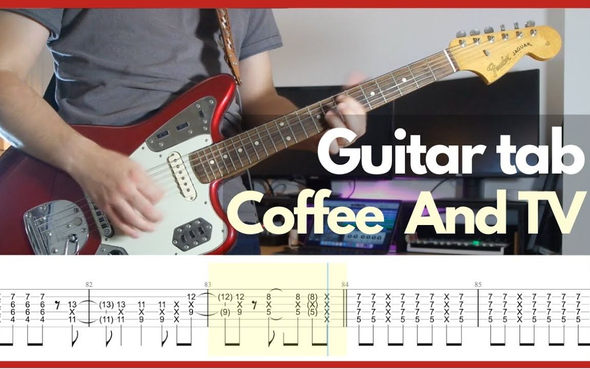 [图]Blur - Coffee & TV (Guitar Cover) [附Tabs谱]